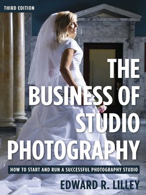 cover image of The Business of Studio Photography: How to Start and Run a Successful Photography Studio